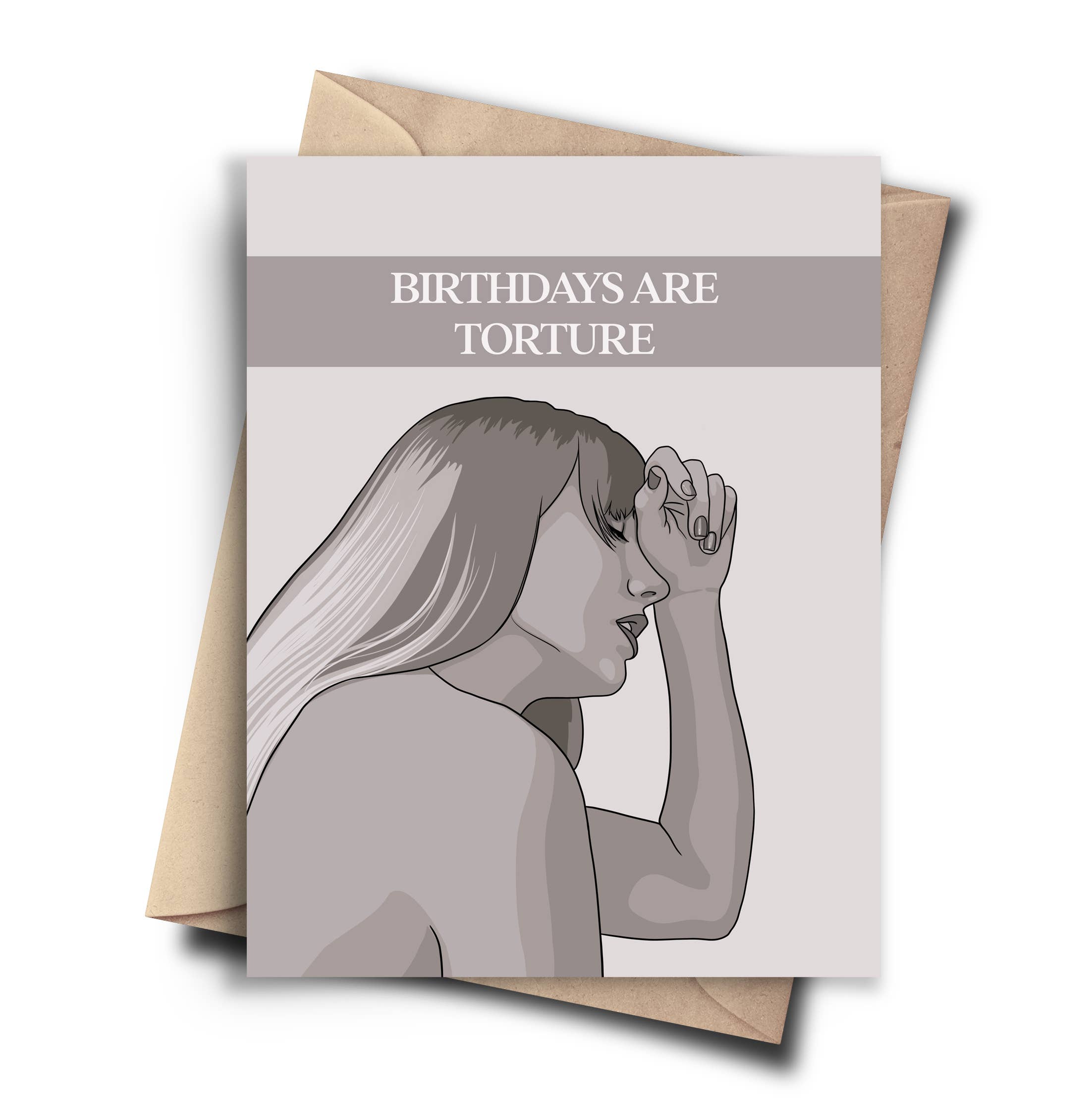 Tortured Birthday Card