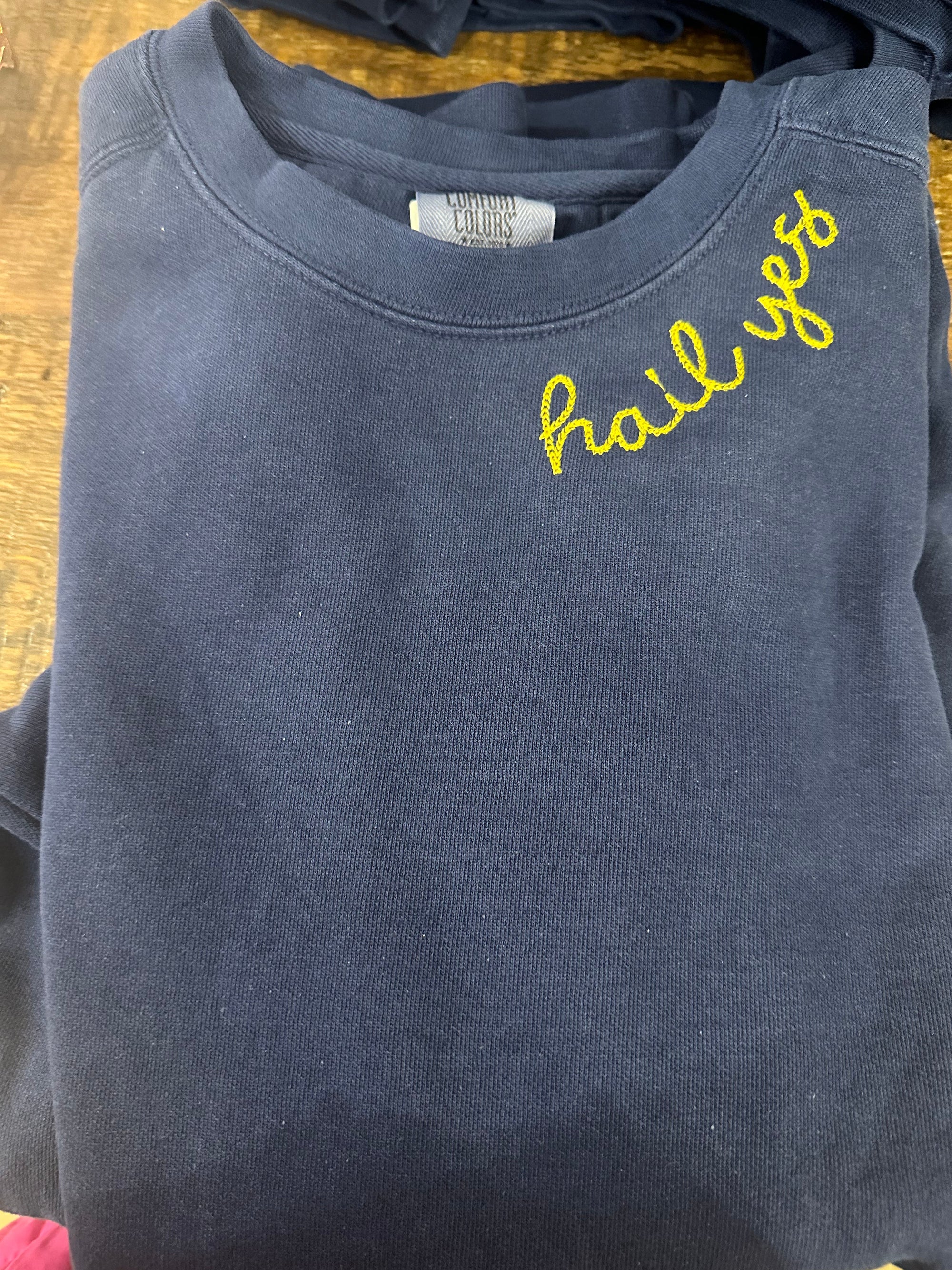 Hail Yes Embroidered Sweatshirt