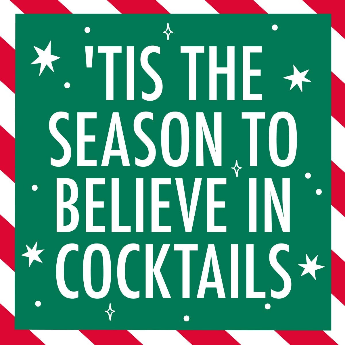 Believe in Cocktails Holiday Cocktail Napkins