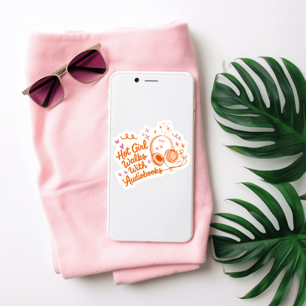 Hot Girl Walks with Audiobooks Sticker