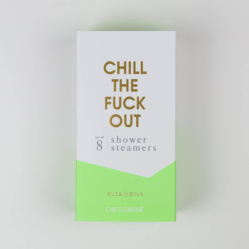 Chill The Fuck Out Shower Steamers