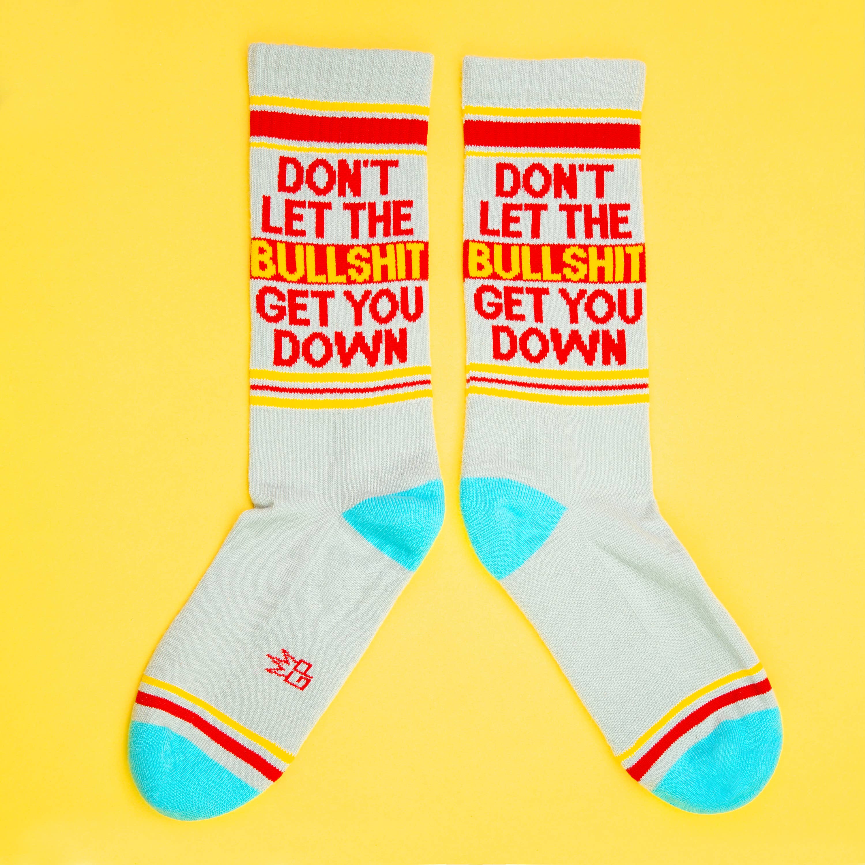 Don't Let The Bullshit Get You Down Gym Crew Socks