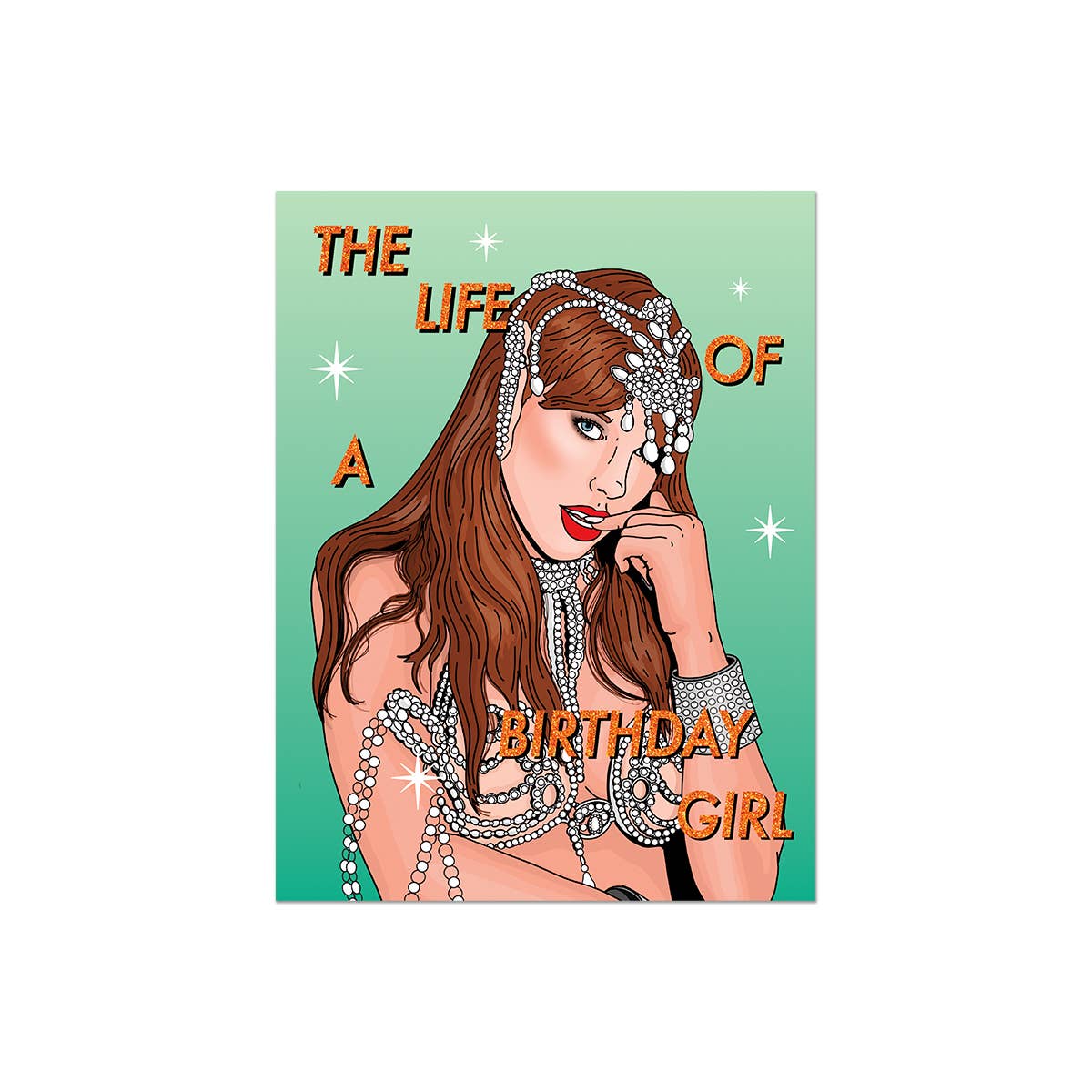 Life of a Birthday Girl Card