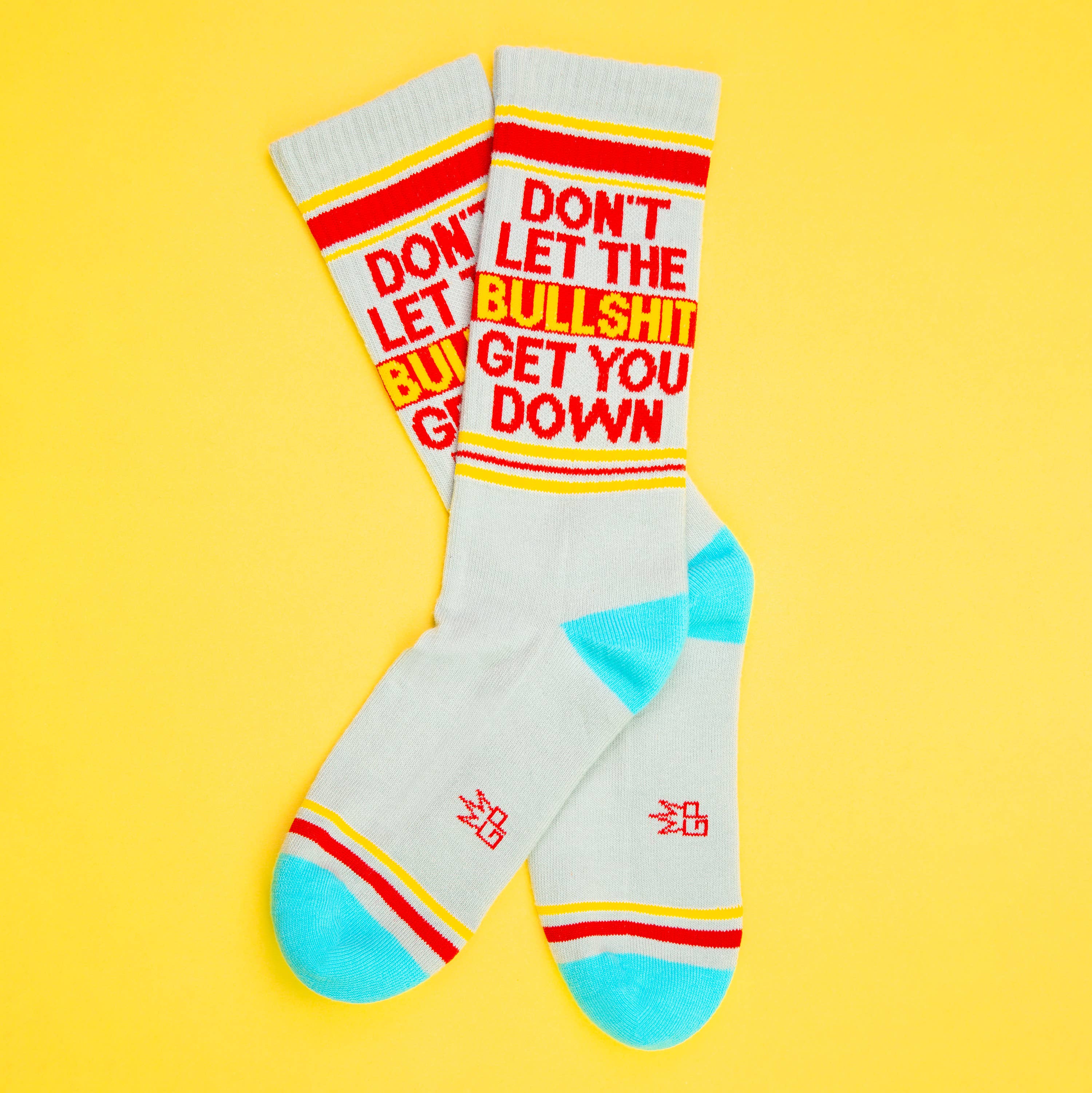 Don't Let The Bullshit Get You Down Gym Crew Socks