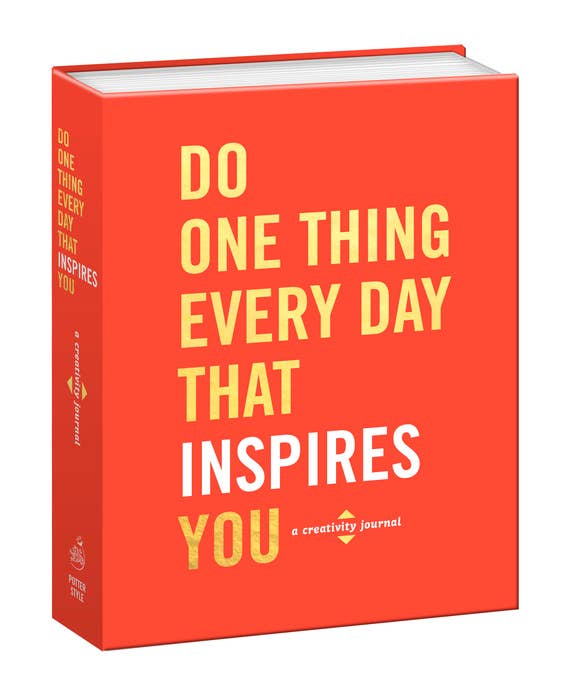 Do One Thing Every Day That Inspires You Journal