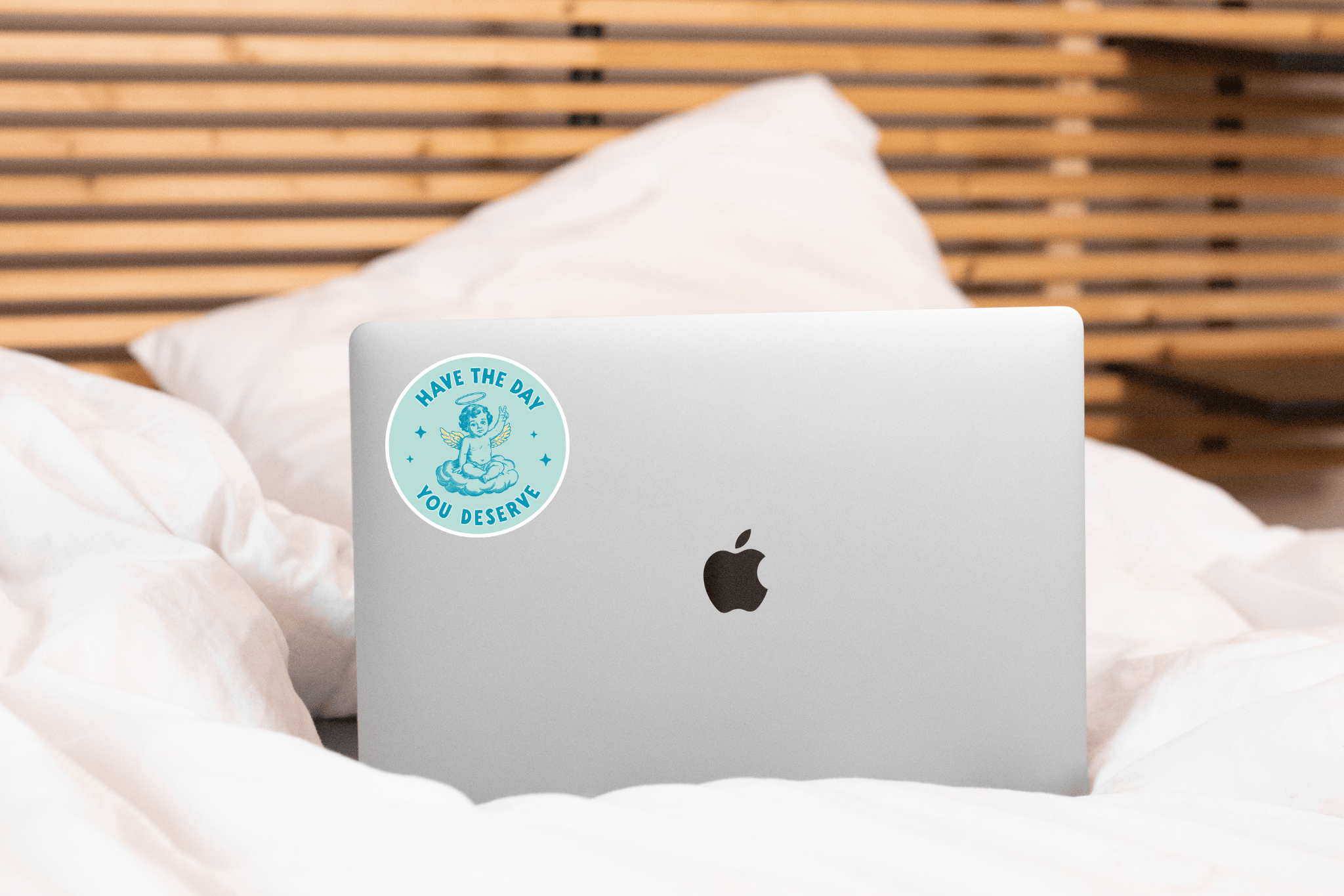 Have the Day You Deserve Sticker - sarcastic, funny, peace
