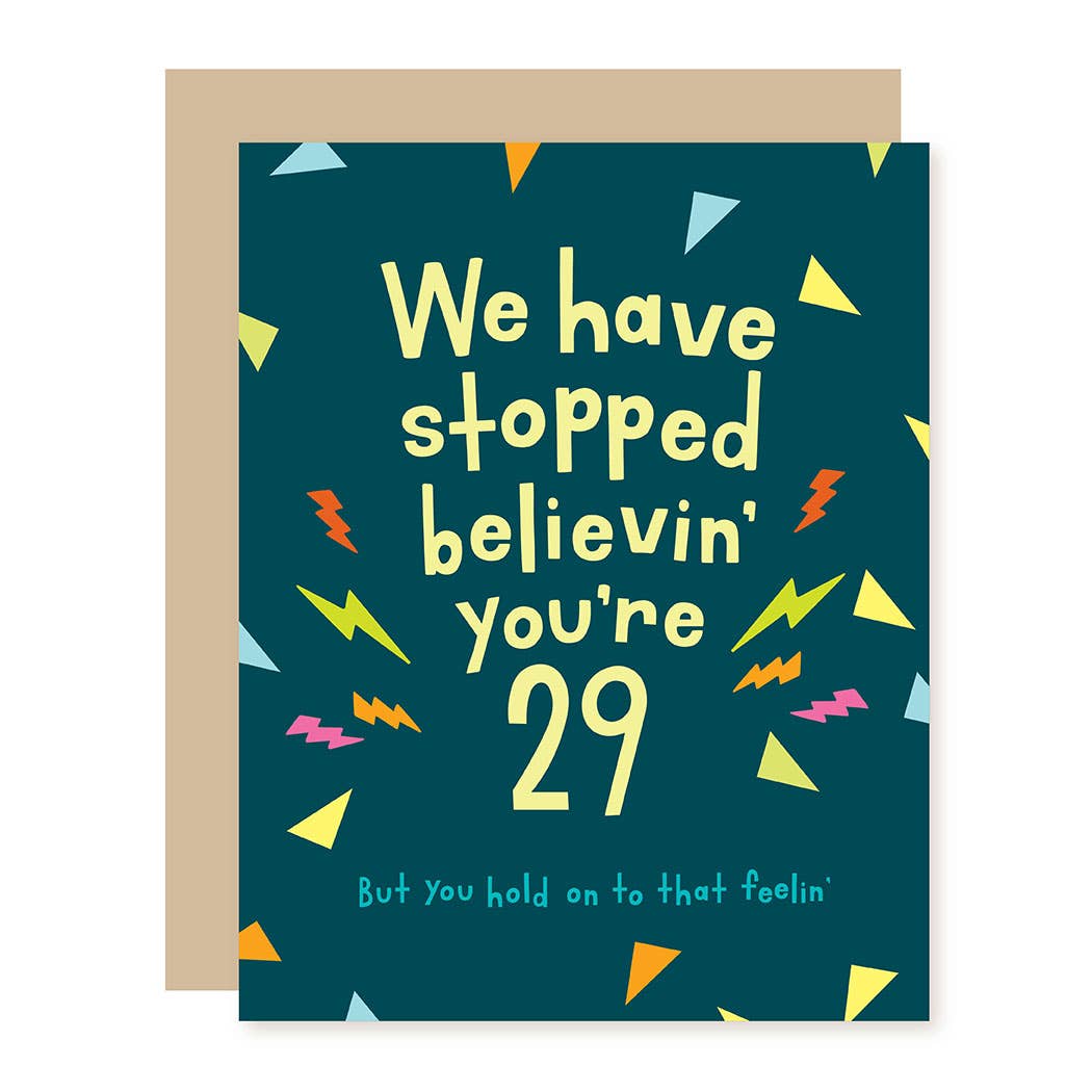 Stopped Believin' Birthday Card