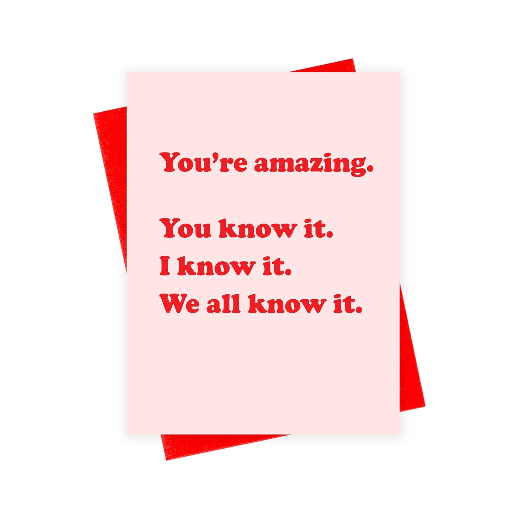 You're Amazing Card