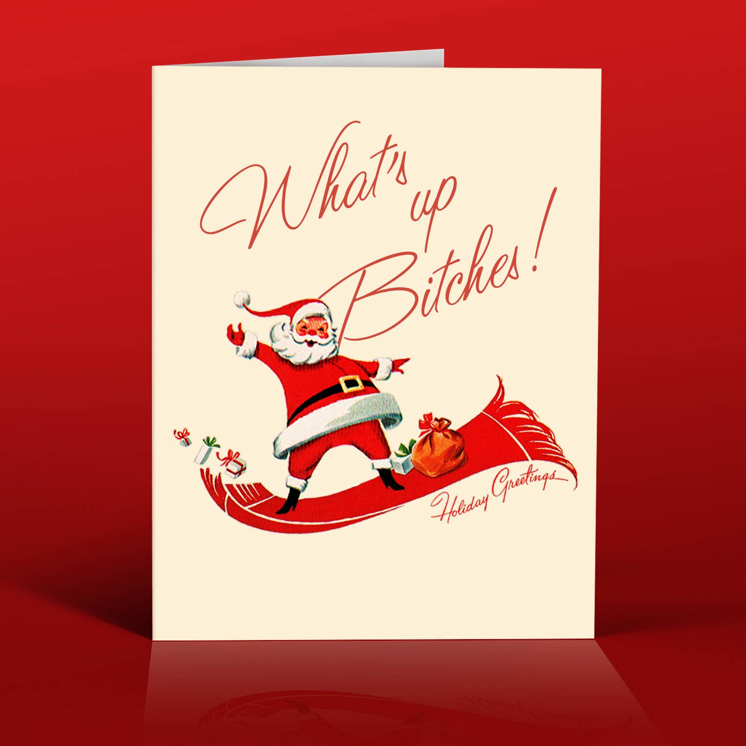 What's Up Bitches Holiday Card