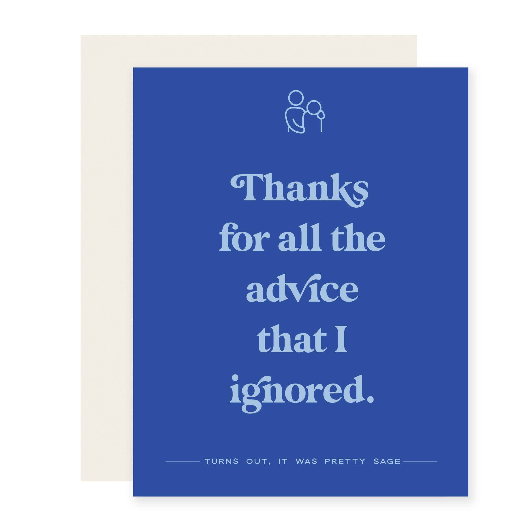 Advice Ignored | Funny Father's Day Card