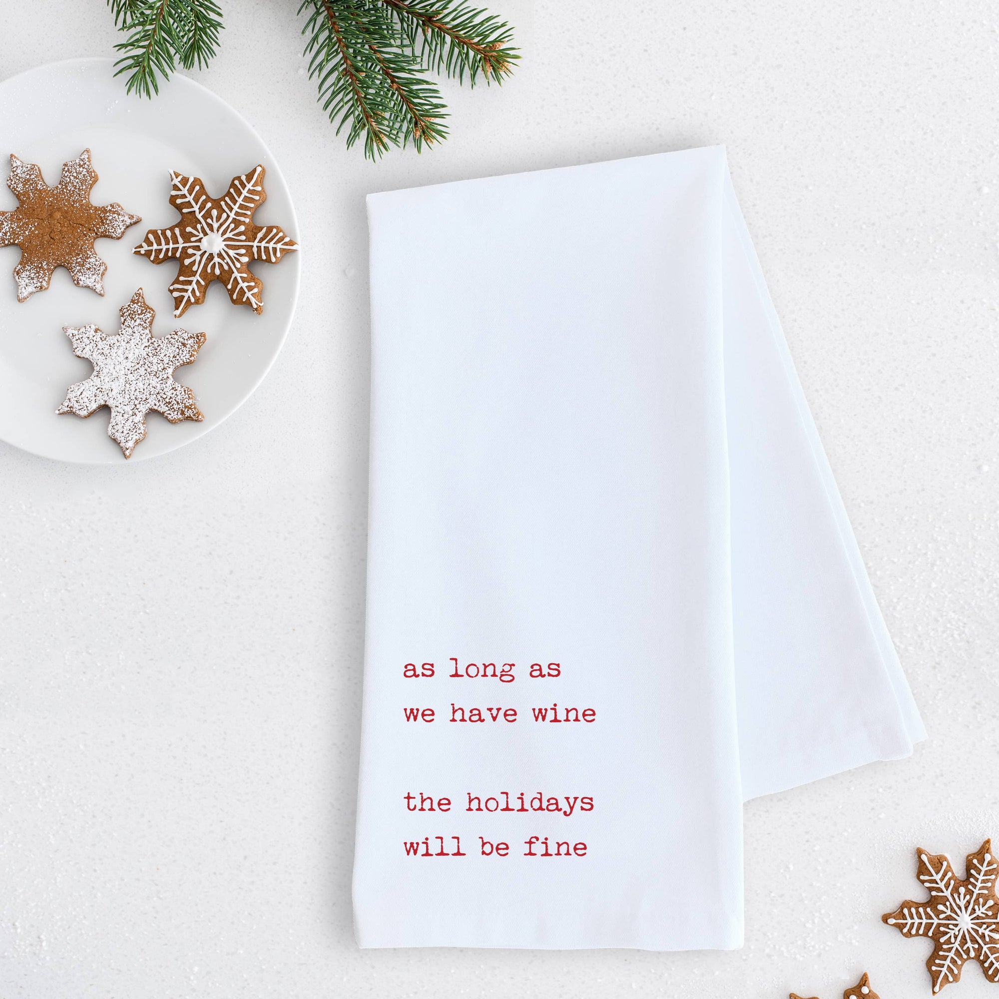 As Long As We Have Wine Tea Towel