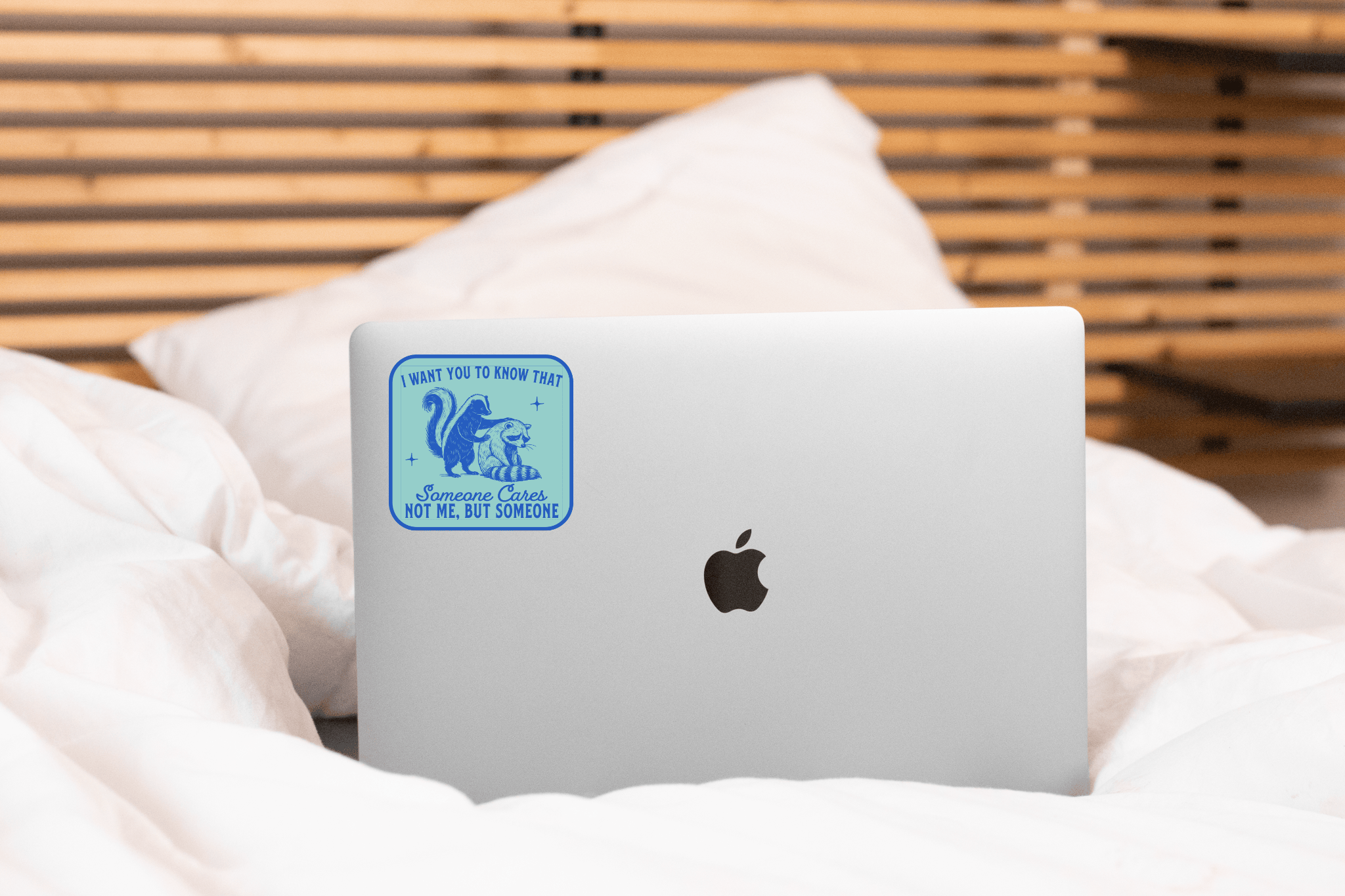I Want You to Know Someone Cares Sticker