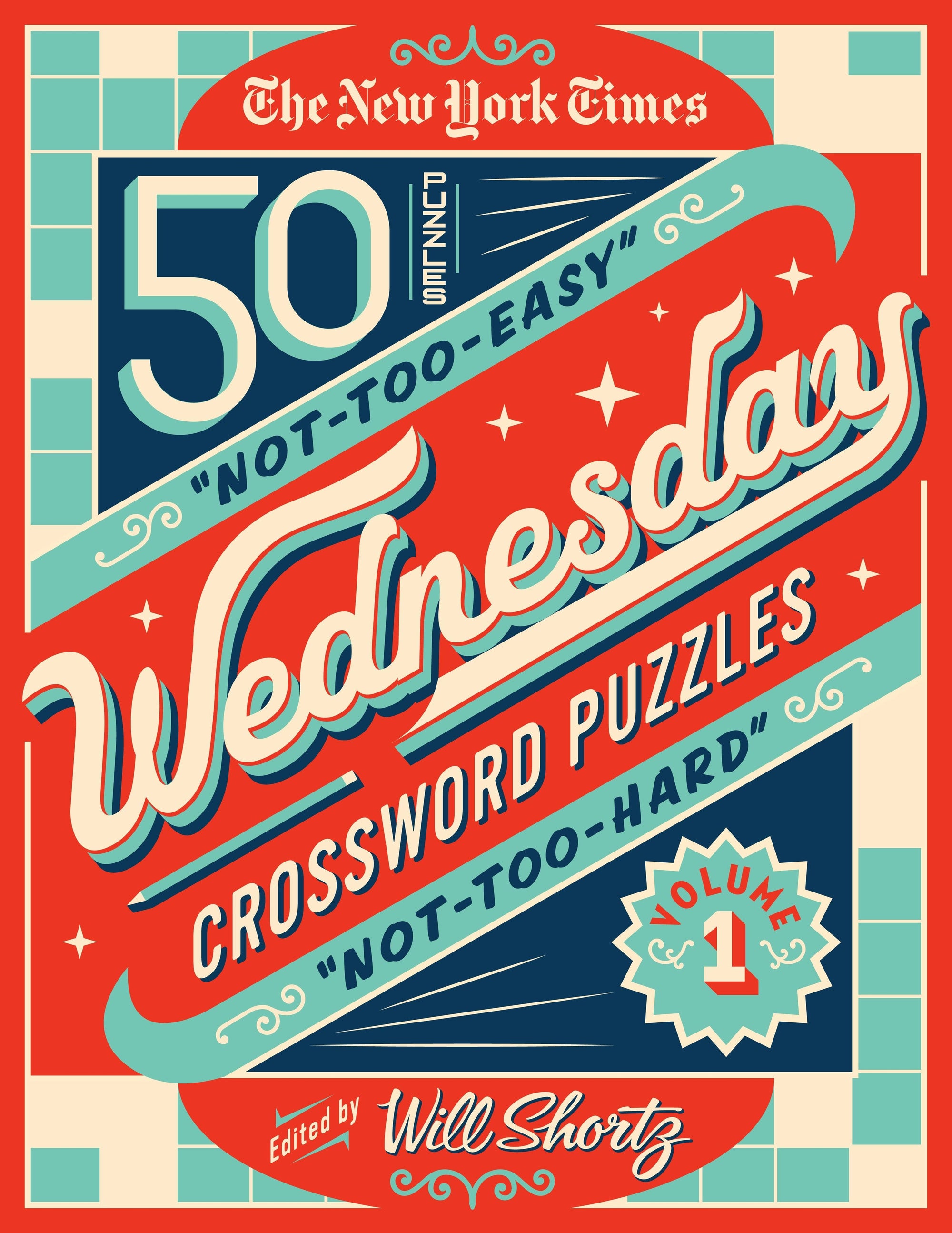 Nyt Wednesday Crossword Puzzles Vol 1: 50 Medium Puzzles