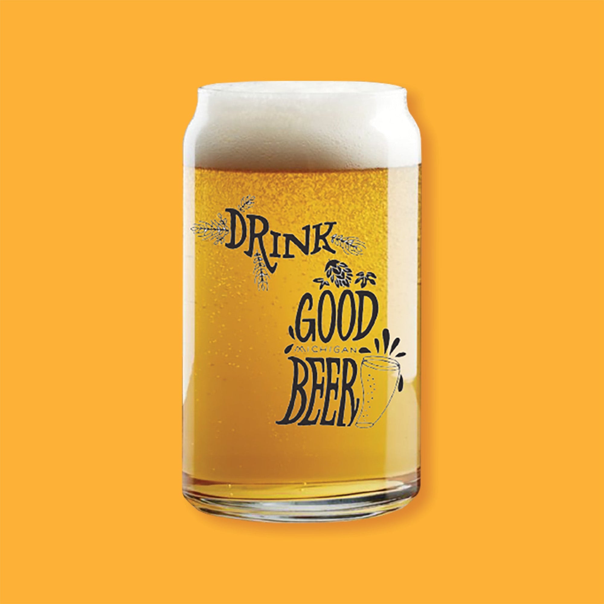 On a sunny mustard background is a glass. This beer can-style glass says "DRINK GOOD MICHIGAN BEER" in a black, handwritten lettering font, with illustrations of hops and a beer blass. It is filled with beer and has white foam at the top.