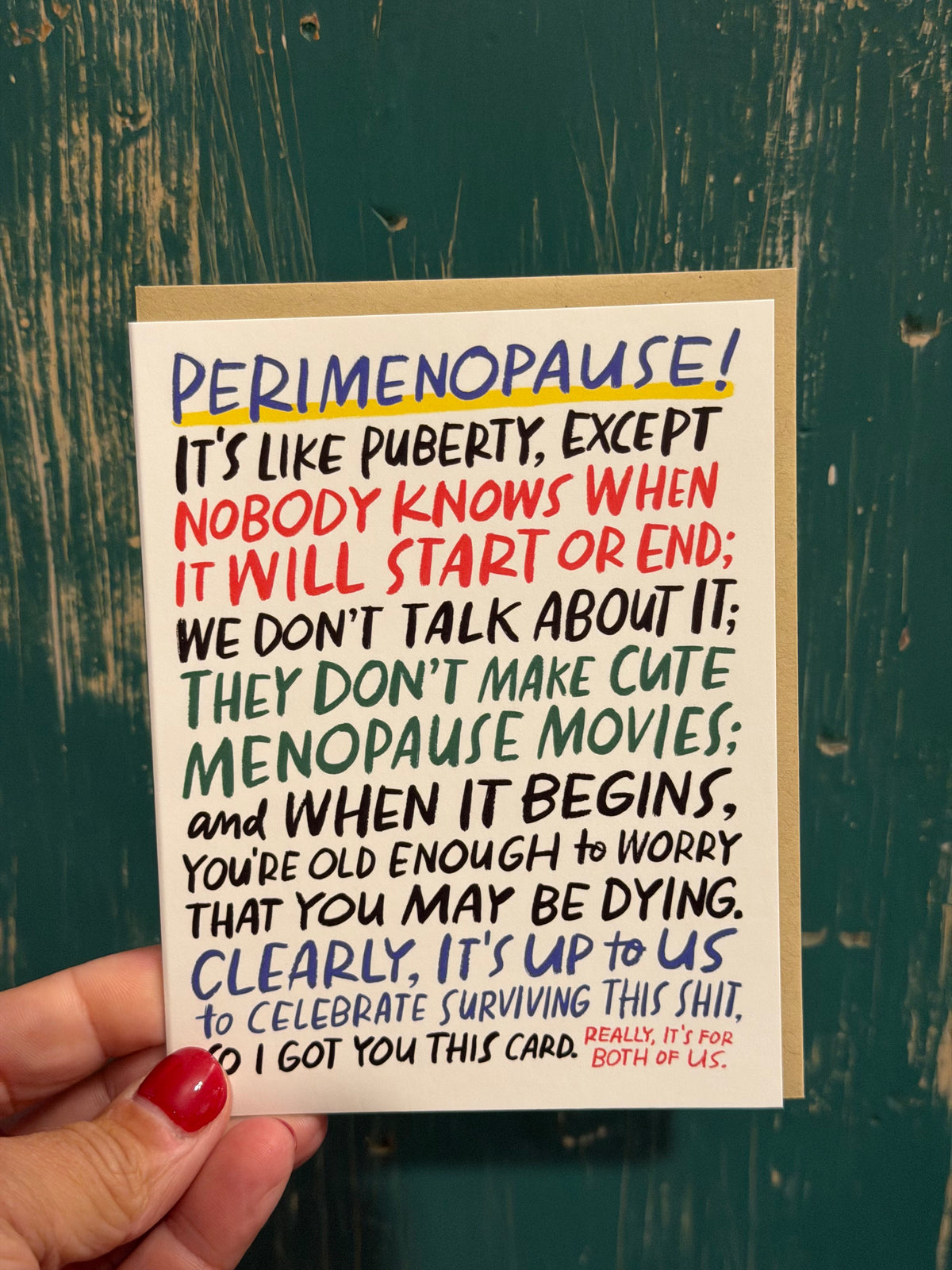 It's Like Puberty Perimenopause Card