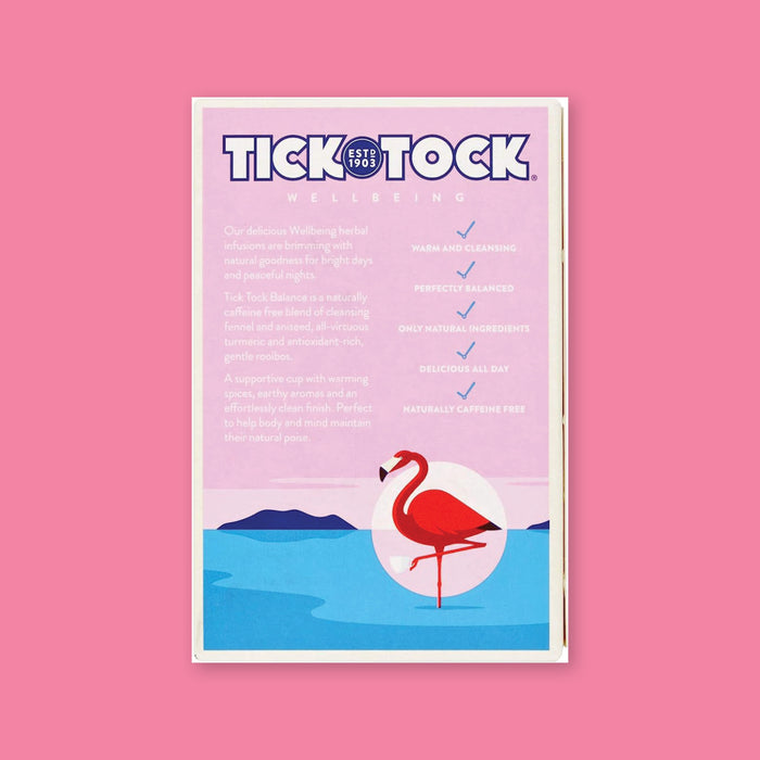 On a bubblegum pink background is the back of a box of tea. The tea is Tick Tock Balance with blends of fennel, turmeric, cinnamon and rooibos. It says "warm and cleansing, perfectly balanced, only natural ingredients, delicious all day, naturally caffeine free." It has an illustration of a flamingo standing on one leg.