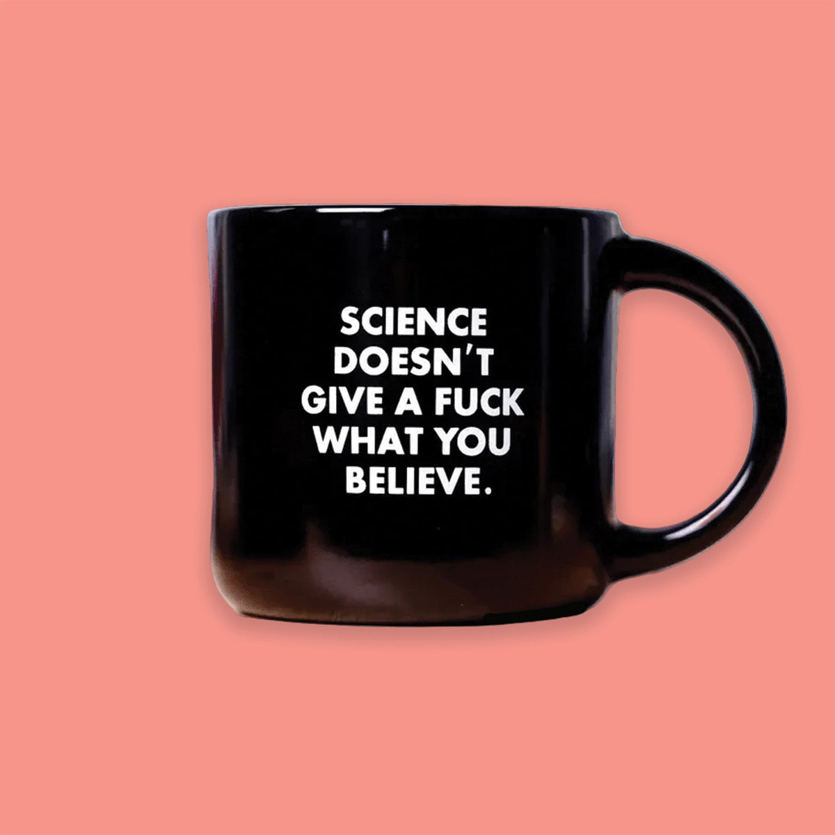 Science Doesn't Give A F Coffee Mug