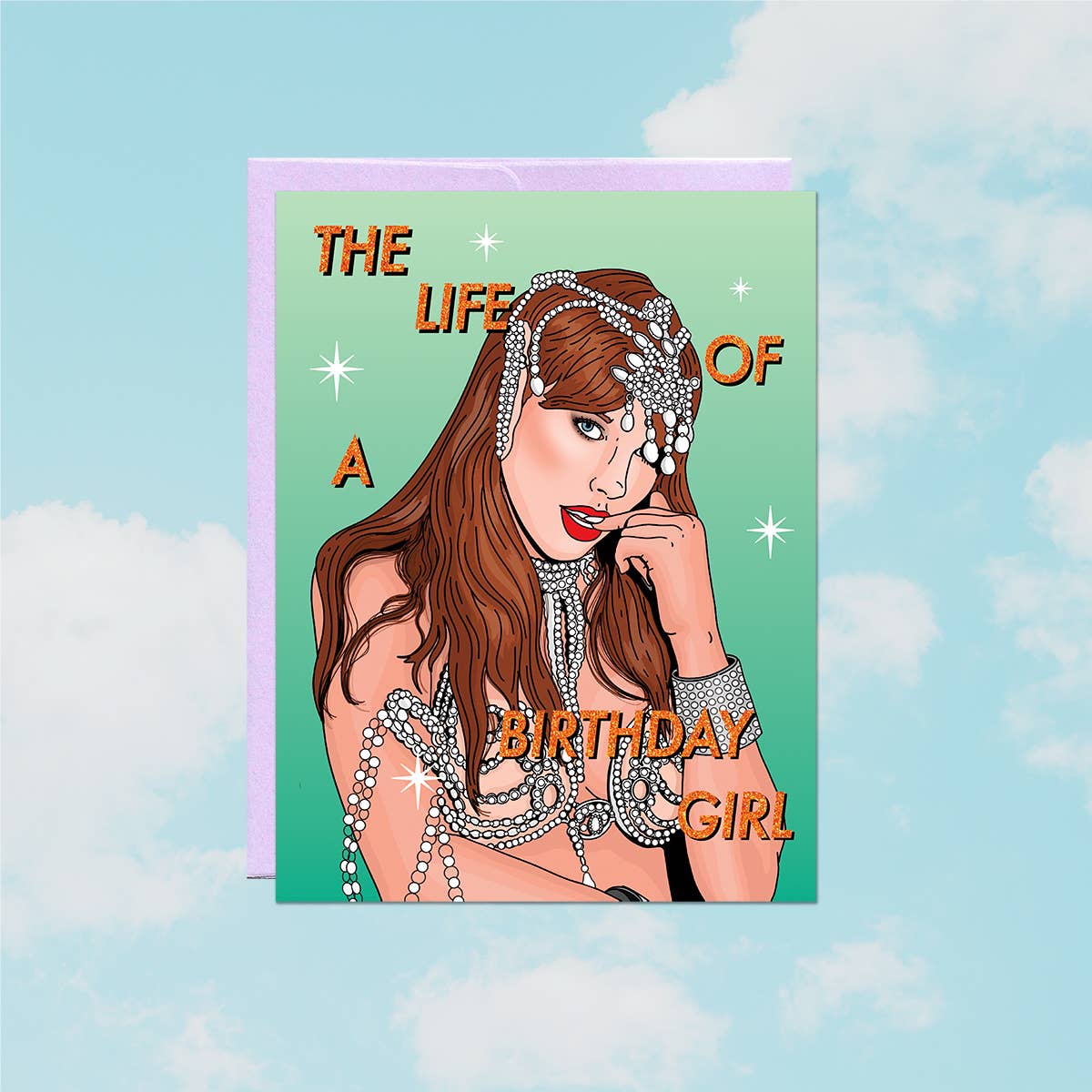 Life of a Birthday Girl Card