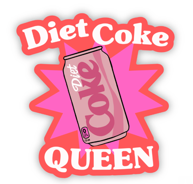 Diet Coke Queen Sticker – Perfect for Diet Coke Lovers