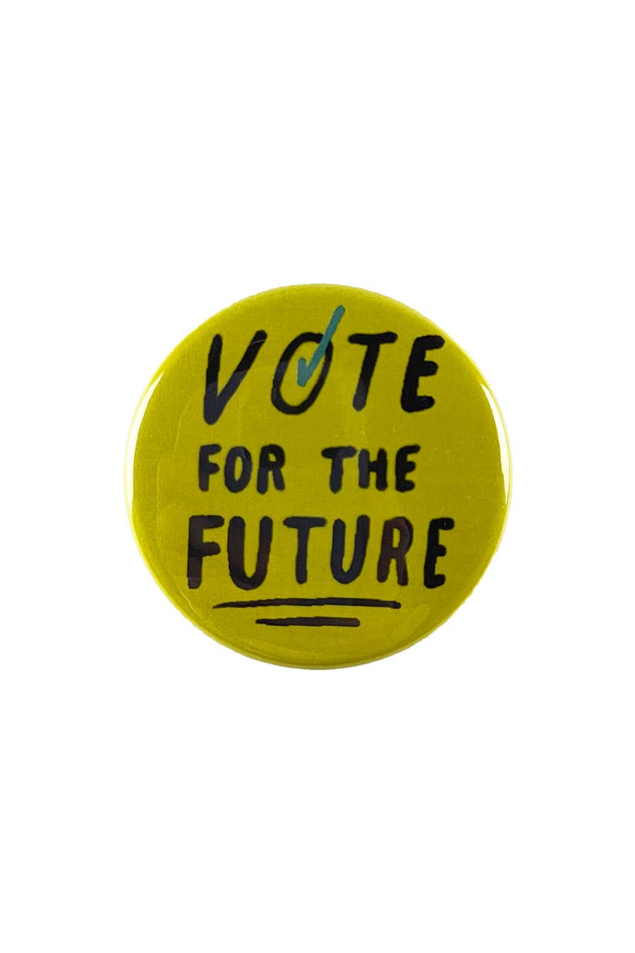 Vote For The Future Pinback Button