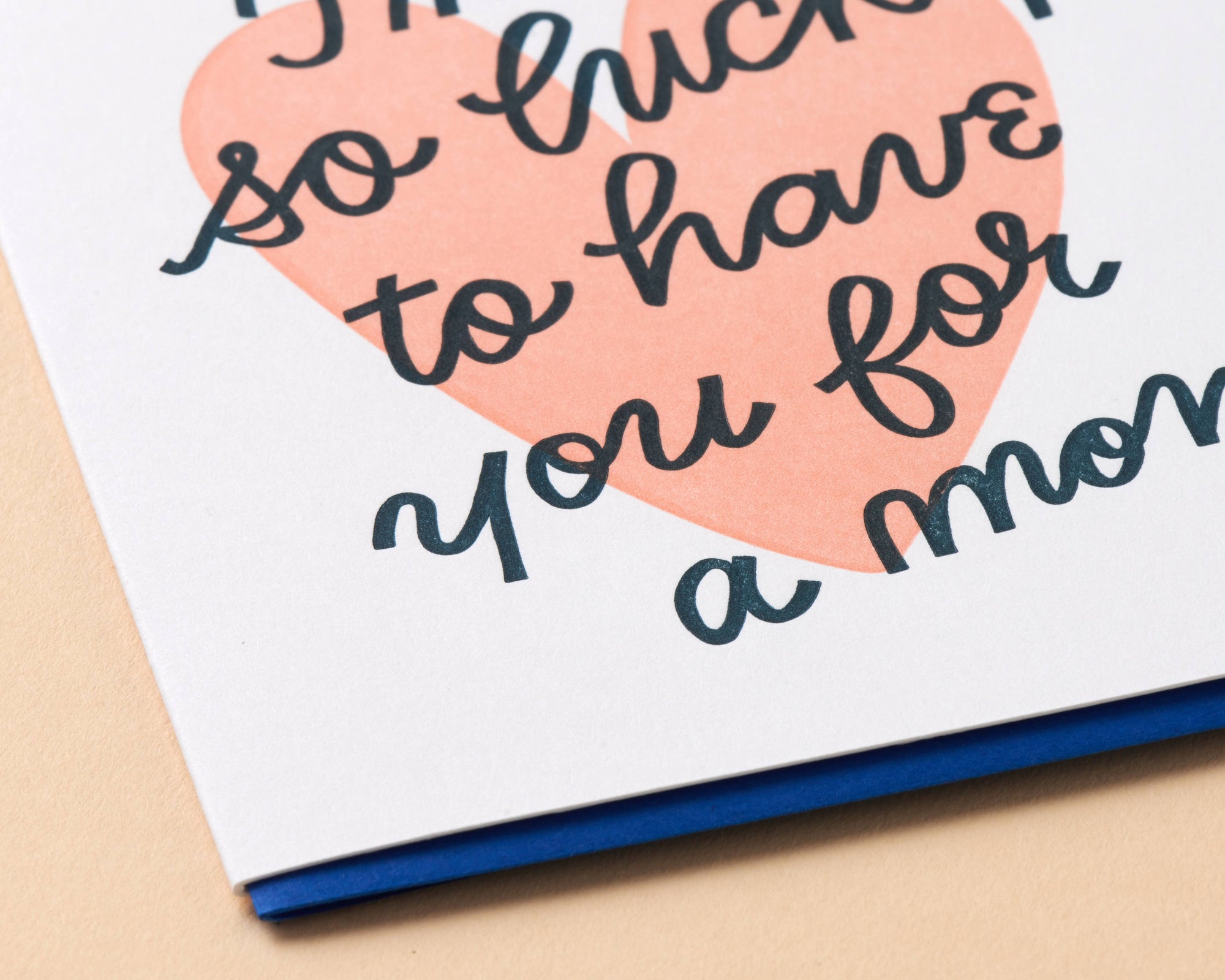 Lucky You're My Mom Mother's Day Card