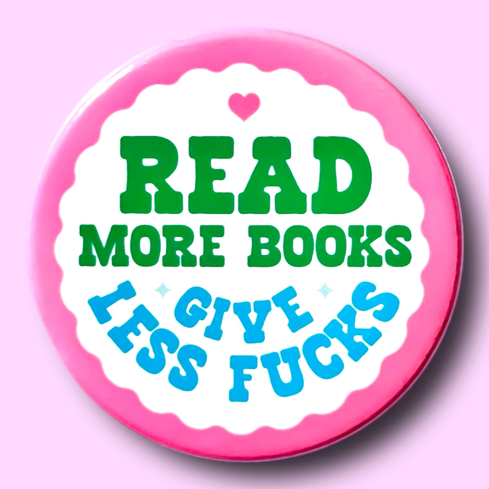Read More Books Give Less Fucks Pin