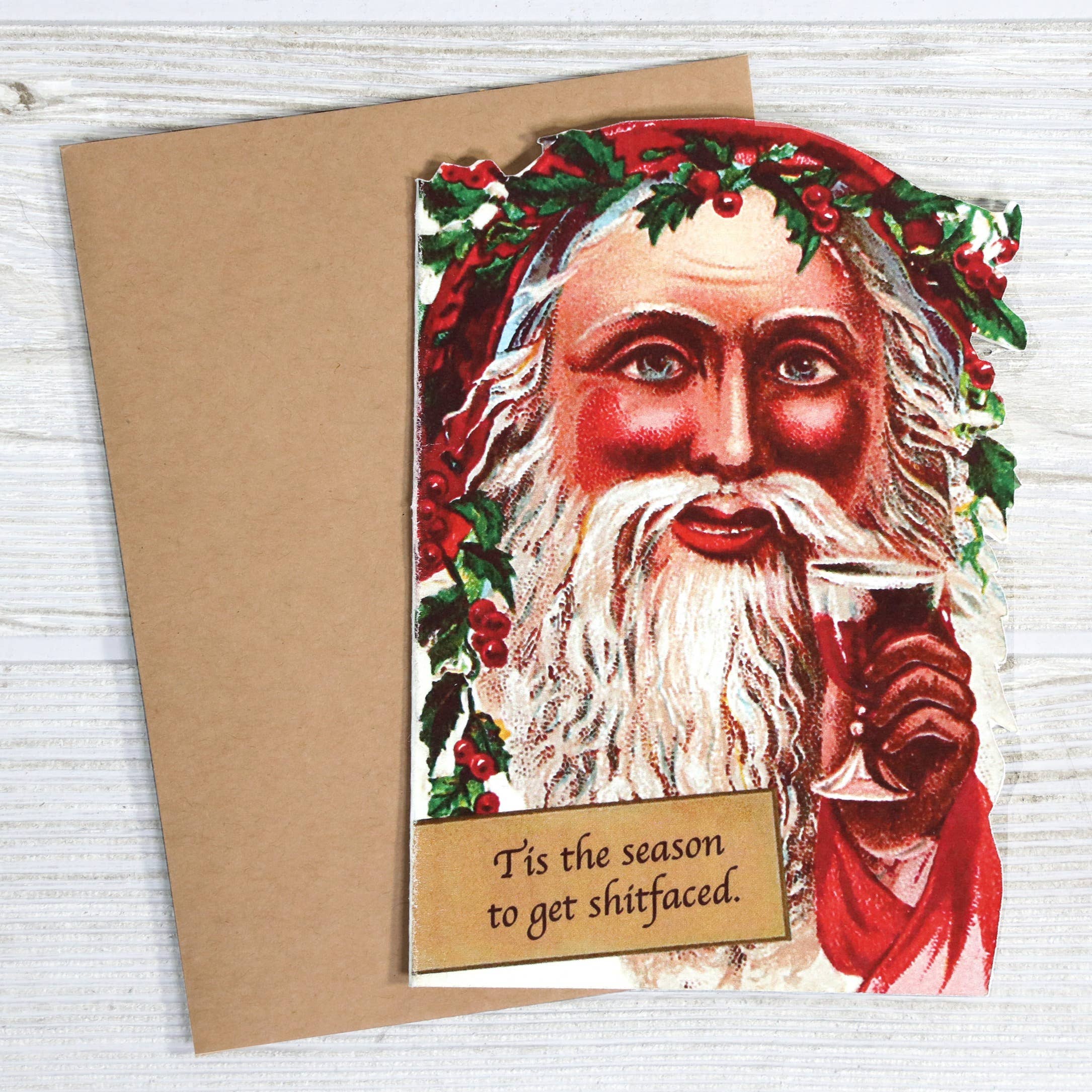 Tis the Season to Get Shitfaced Card