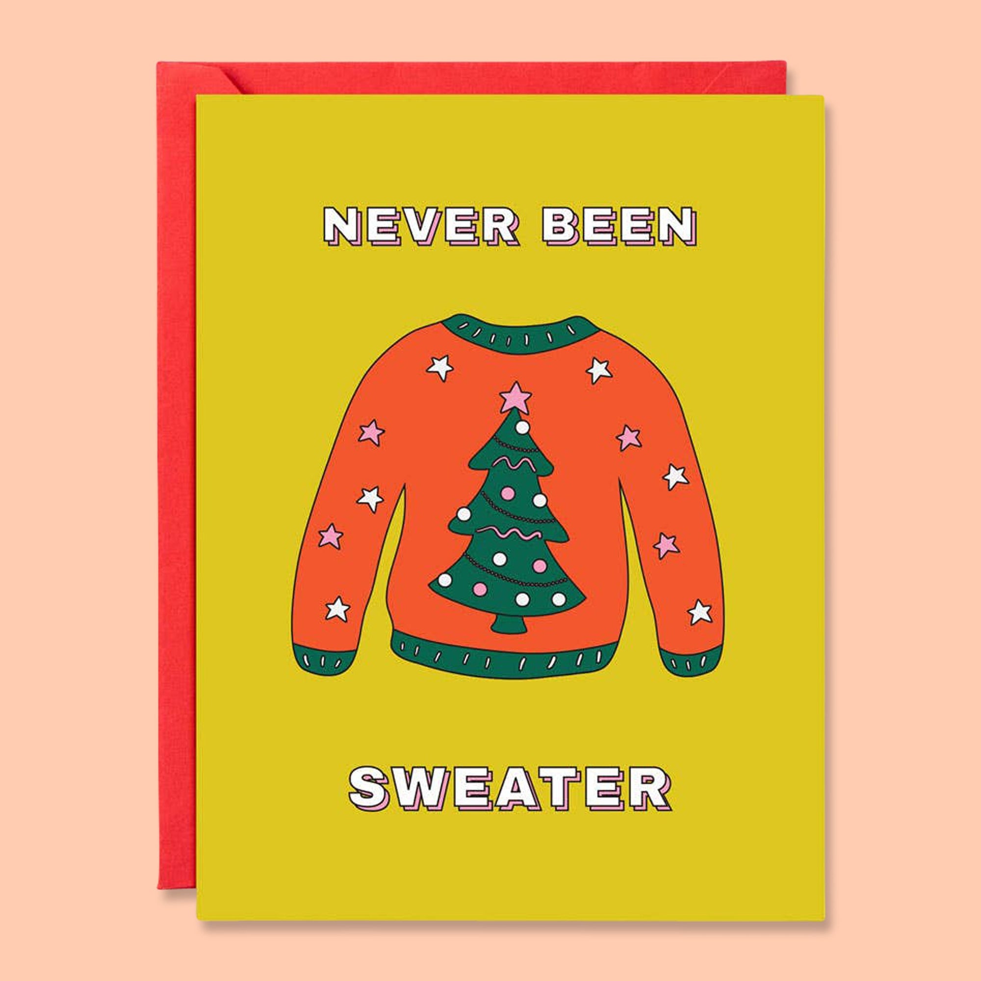 Never Been Sweater Christmas Card