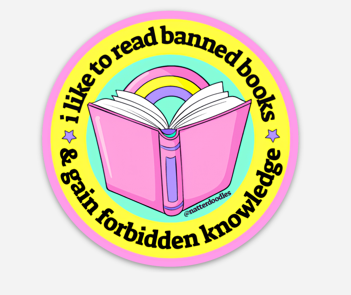 Read Banned Books & Gain Forbidden Knowledge Vinyl Sticker  - Single