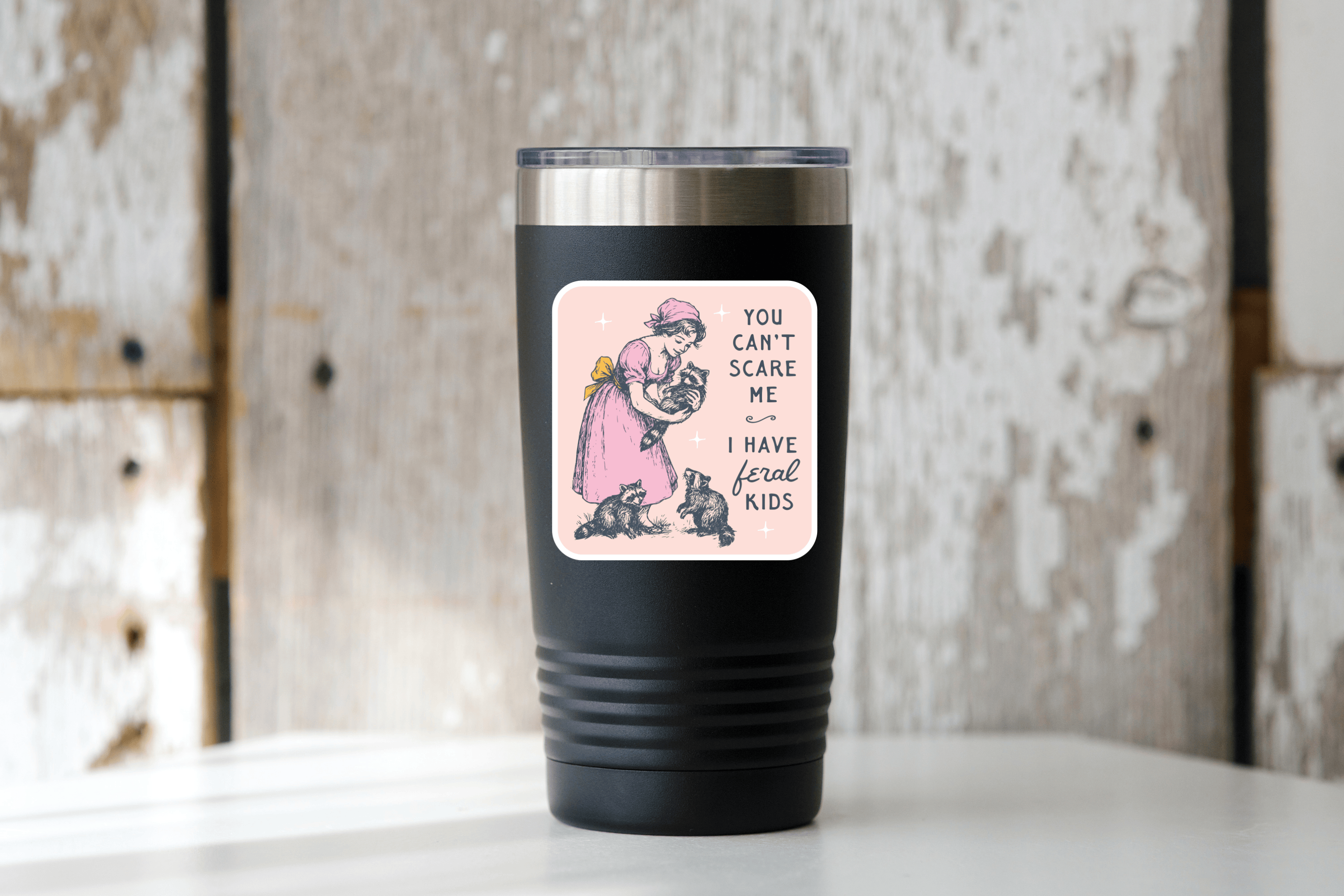 You Can't Scare Me I Have Feral Kids Sticker - mom, raccoons