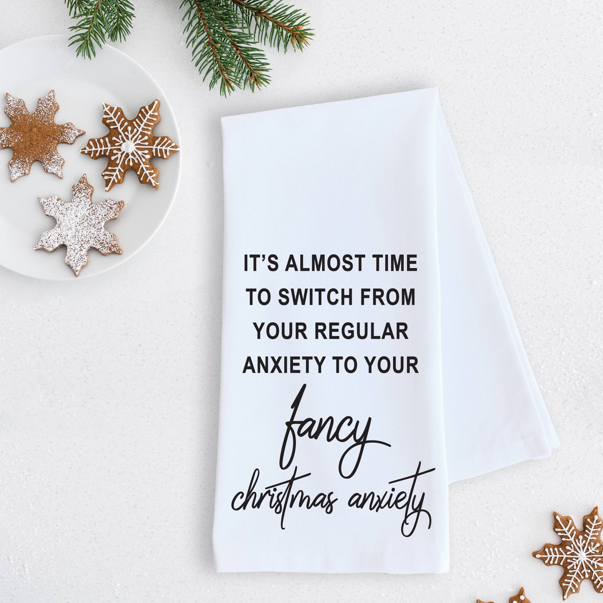 Fancy Christmas Anxiety Tea Towel