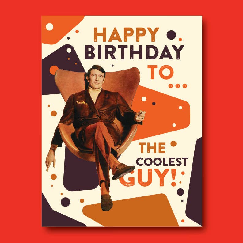 COOLEST GUY Birthday Card