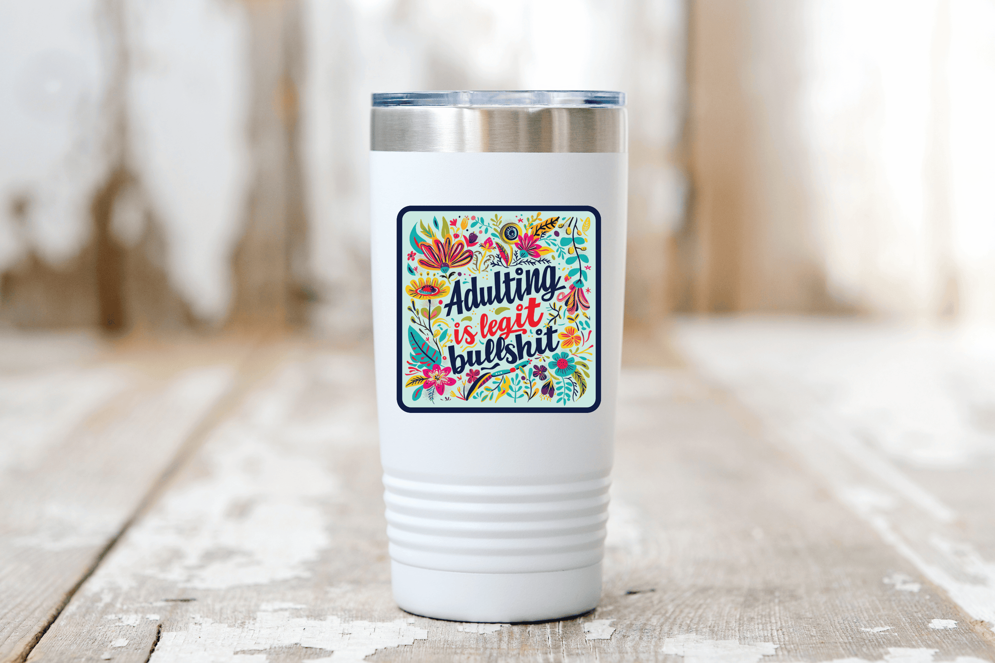 Adulting is Legit Bullshit Sticker - funny, flowers, mom