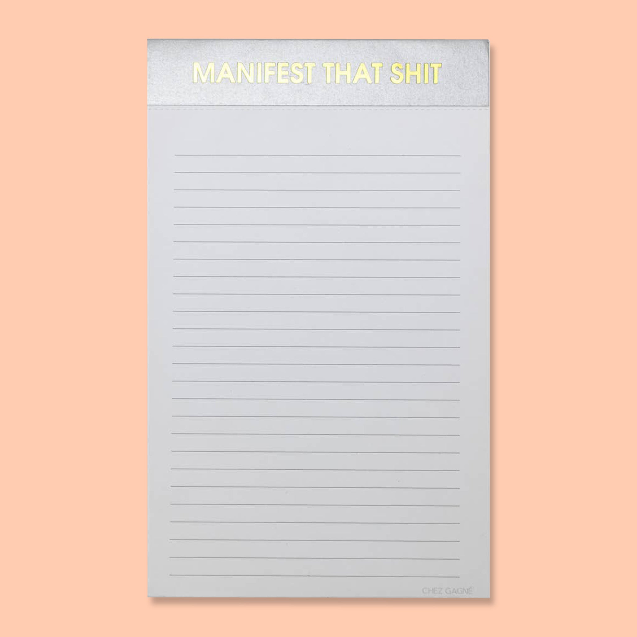 Manifest That Shit Notepad