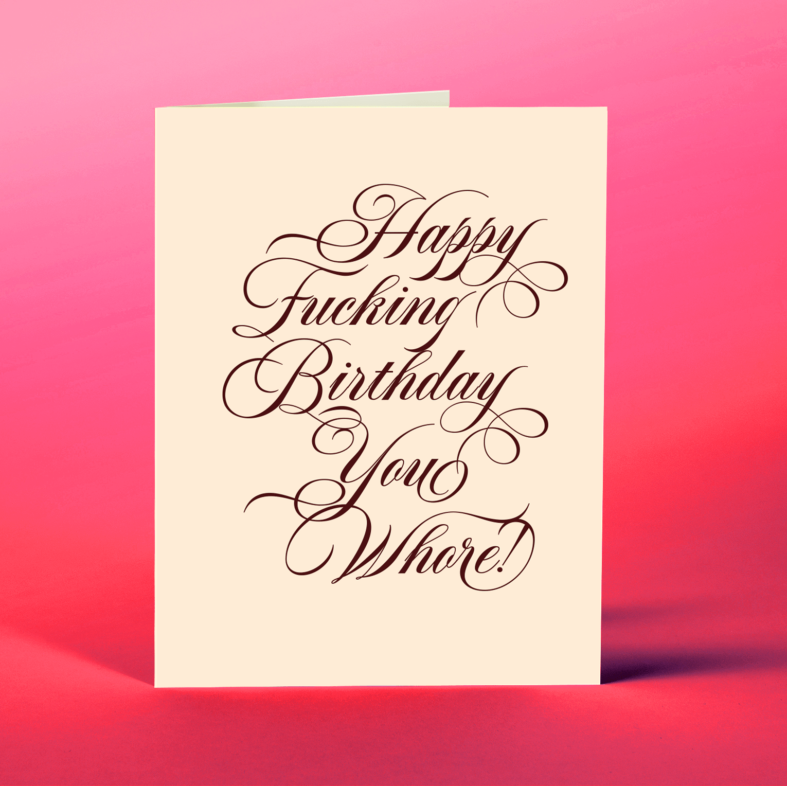 Happy Birthday Whore Birthday Card