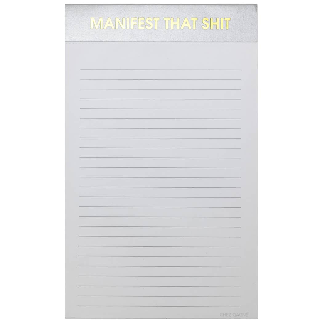 Manifest That Shit Notepad